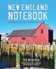 New England Notebook : One Reporter, Six States, Uncommon Stories - Book