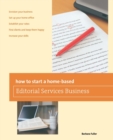 How to Start a Home-based Editorial Services Business - Book