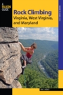 Rock Climbing Virginia, West Virginia, and Maryland - Book
