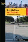 Best Bike Rides Philadelphia : Great Recreational Rides in the Metro Area - eBook