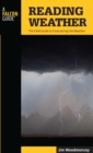 Reading Weather : The Field Guide to Forecasting the Weather - eBook