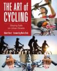 Art of Cycling : Staying Safe On Urban Streets - Book