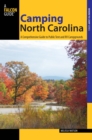 Camping North Carolina : A Comprehensive Guide to Public Tent and RV Campgrounds - eBook