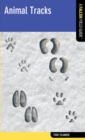 Animal Tracks : A Falcon Field Guide - eBook