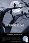 Strike Dog : A Woods Cop Mystery - eBook