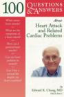 100 Questions & Answers About Heart Attack and Related Cardiac Problems - Book