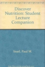 Discover Nutrition : Student Lecture Companion - Book