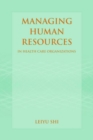 Managing Human Resources In Health Care Organizations - Book