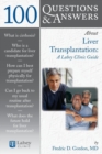 100 Questions  &  Answers About Liver Transplantation: A Lahey Clinic Guide - Book