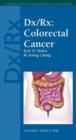 Dx/Rx : Colorectal Cancer - Book