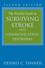 The Family Guide to Surviving Stroke and Communication Disorders - Book
