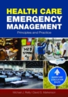 Health Care Emergency Management: Principles And Practice - Book