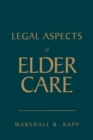 Legal Aspects Of Elder Care - Book