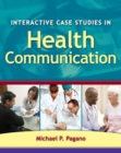 Interactive Case Studies in Health Communication - Book
