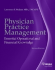 Physician Practice Management : Essential Operational and Financial Knowledge - Book