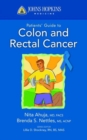 Johns Hopkins Patient Guide To Colon And Rectal Cancer - Book