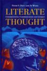 Literate Thought : Understanding Comprehension and Literacy - Book