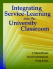 Integrating Service-Learning Into The University Classroom - Book