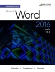 Benchmark Series: Microsoft® Word 2016 Levels 1 and 2 : Text with physical eBook code - Book