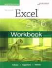 Marquee Series: Microsoft®Excel 2016 : Workbook - Book