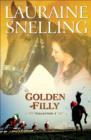 Golden Filly Collection 1 - Book