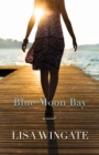 Blue Moon Bay - Book