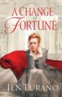 A Change of Fortune - Book