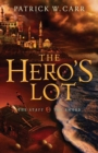 The Hero`s Lot - Book