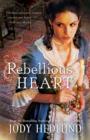 Rebellious Heart - Book