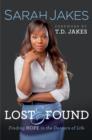 Lost and Found : Finding Hope in the Detours of Life - Book