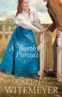 A Worthy Pursuit - Book