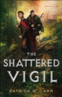 The Shattered Vigil - Book