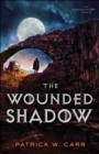 The Wounded Shadow - Book