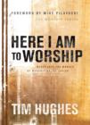 Here I Am to Worship - Book