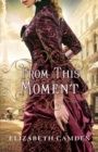 From This Moment - Book