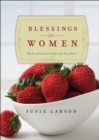 Blessings for Women : Words of Grace and Peace for Your Heart - Book