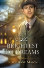 The Brightest of Dreams - Book