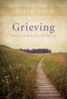 Grieving - Your Path Back to Peace - Book