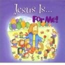 Jesus is for ME - Book