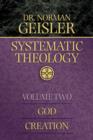 Systematic Theology : God & Creation Vol 2 - Book