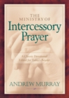 The Ministry of Intercessory Prayer - Book