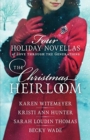 The Christmas Heirloom : Four Holiday Novellas of Love through the Generations - Book