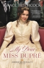 My Dear Miss Dupre - Book