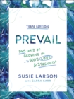 Prevail Teen Edition : 365 Days of Growing in God's Love and Strength - eBook