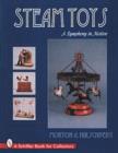 Steam Toys : A Symphony In Motion - Book