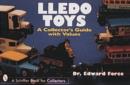 Lledo Toys : A Collector's Guide with Values - Book