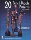 20 Pencil People Patterns for Carvers - Book
