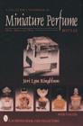 A Collector's Handbook of Miniature Perfume Bottles : Minis, Mates and More - Book