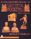A Collector's Guide to Cast Metal Bookends - Book