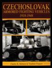 Czechoslovak Armored Fighting Vehicles 1918-1948 - Book